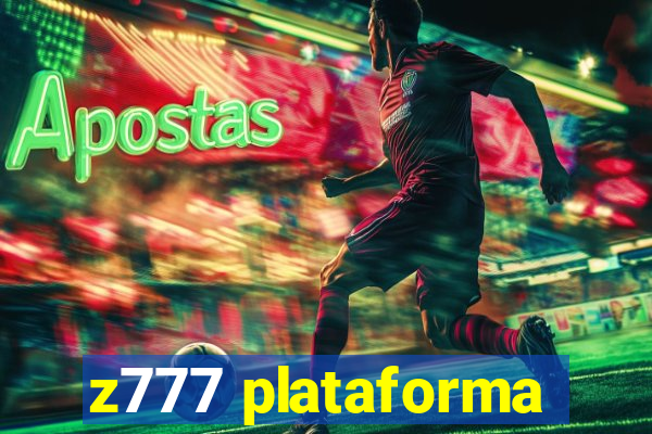 z777 plataforma